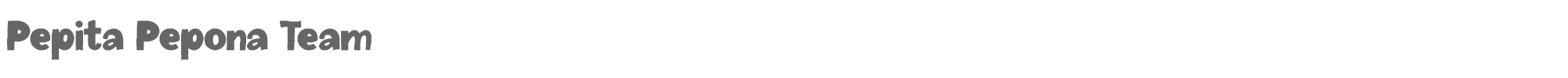 Sample characters Pepita Pepona Team Font